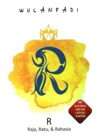 Raja, Ratu, & Rahasia