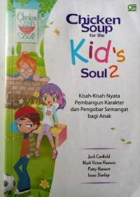 Chicken Soup for the Kid's Soul 2