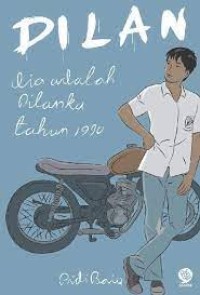 Dilan: Dia adalah Dilanku Tahun 1990