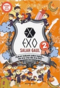 Exo Salah Gaul Seri 2