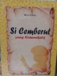 Si Cemberut Yang Komunikatif