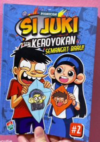 Si Juki: Seri keroyokan semangat baru