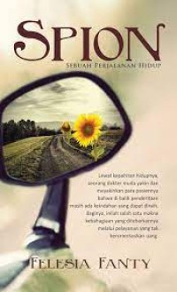 Spion: Sebuah Perjalanan Hidup