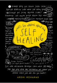 What's So Wrong about Your Self Healing