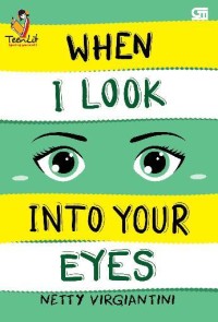 When I Look Into Your Eyes