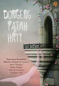 Dongeng Patah Hati